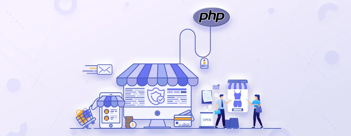 Reasons To Choose PHP For ECommerce Website Development