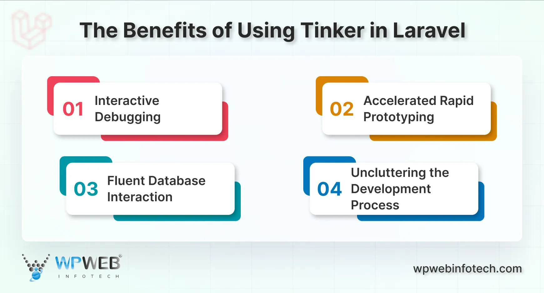 the benefits of using tinker in laravel