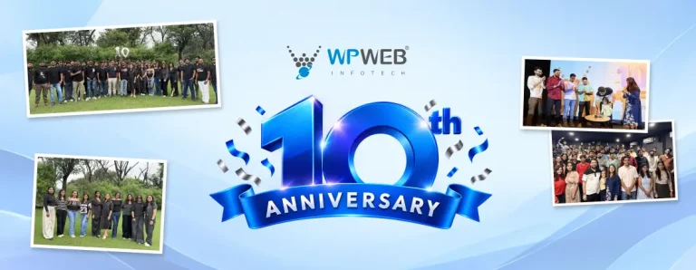 WPWeb Infotech Celebrates 10th Annual Foundation Day